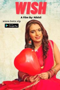 Wish (2021) UNCUT Hindi Short Film HotXVip