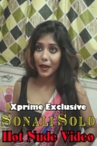 Sonali (2021) UNCUT Solo Short Video XPrime