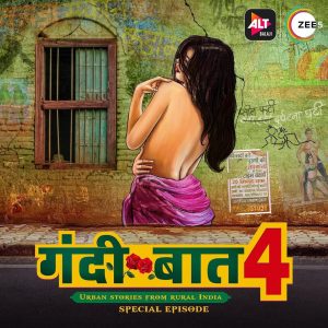 Gandii Baat Season 4 (2020) Hindi Web Series ALTBalaji