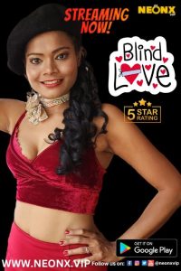 Blind Love (2023) Short Film NeonX Originals