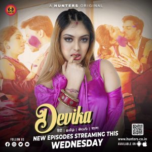 Devika S01 Ep4 Ep5 Ep6 (2023) Hindi Web Series Hunters