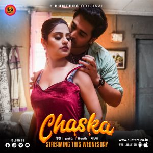 Chaska S01 EP05 – EP07 (2023) Web Series Hunters