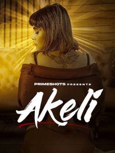 Akeli S01E04 (2023) Hindi Web Series PrimeShots