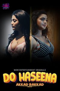 Do Haseena S01E02 (2023) Hindi Web Series WoW