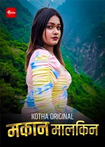 Makaan Malkin (2023) Uncut Hindi Short Film Kotha