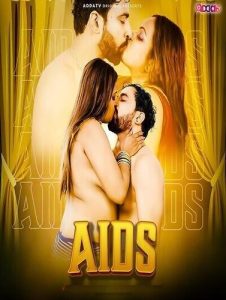 Aids (2024) UNCUT Hindi Short Film AddaTV