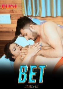 BET 2 (2024) Hindi Uncut Hot Short Film Fugi