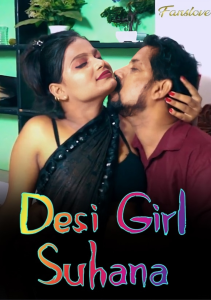 Desi Girl Suhana (2024) Hindi Uncut Short Film FansLove