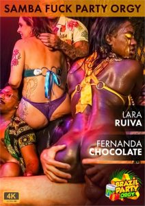 Samba Fuck Party Lara Ruiva And Fernanda Chocolate (2022) Xxx Full Movies