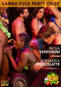 Samba Fuck Party Paola Venturini And Fernanda Chocolatte (2022) Xxx Full Movies