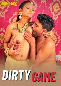 Dirty Game (2024) Hindi Hot Short Film Neonx