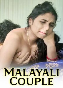 Malayali Couple (2024) Hindi Hot Short Film