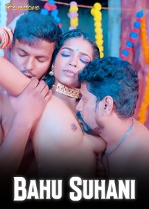 Bahu Suhani (2024) Hindi Hot Short Film Fanslove