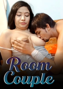 Room Couple (2024) Hindi Hot Short Film